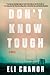 Don't Know Tough by Eli Cranor