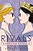 Rivals by Katharine McGee