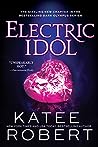 Electric Idol (Dark Olympus, #2)