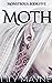 Moth by Lily Mayne