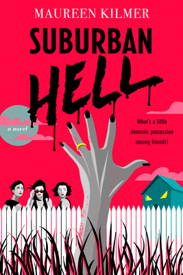 Suburban Hell by Maureen Kilmer