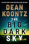 The Big Dark Sky by Dean Koontz