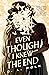 Even Though I Knew the End by C.L. Polk