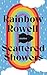 Scattered Showers by Rainbow Rowell