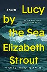 Lucy by the Sea by Elizabeth Strout