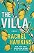 The Villa by Rachel Hawkins