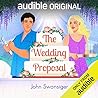 The Wedding Proposal by John Swansiger