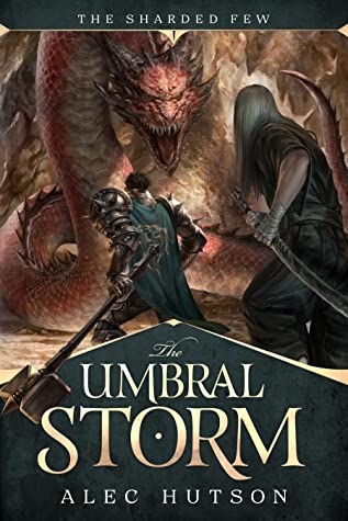 The Umbral Storm by Alec Hutson