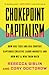 Chokepoint Capitalism: How Big Tech and Big Content Captured Creative Labor Markets and How We'll Win Them Back