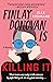 Finlay Donovan Is Killing It (Finlay Donovan, #1)