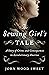 The Sewing Girl's Tale: A Story of Crime and Consequences in Revolutionary America