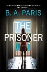 The Prisoner by B.A. Paris