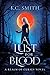 A Lust for Blood (Realm of Curses, #1)