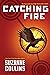 Catching Fire (The Hunger Games, #2) by Suzanne Collins