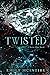 Twisted (Never After, #4)