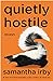 Quietly Hostile by Samantha Irby