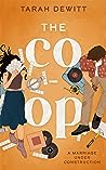 The Co-op by Tarah DeWitt