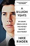 A Billion Years by Mike Rinder