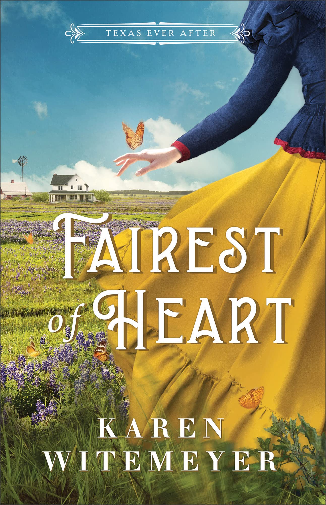 Fairest of Heart (Texas Ever After, #1)