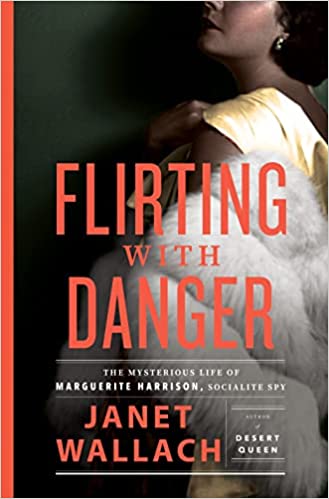 Flirting with Danger by Janet Wallach