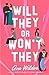 Will They or Won't They by Ava Wilder