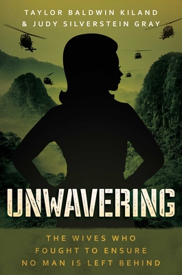 Unwavering by Taylor Baldwin Kiland