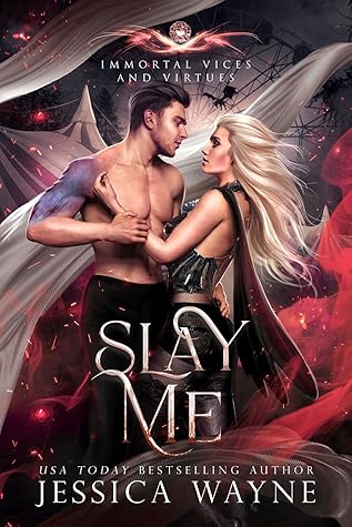 Slay Me by Jessica Wayne