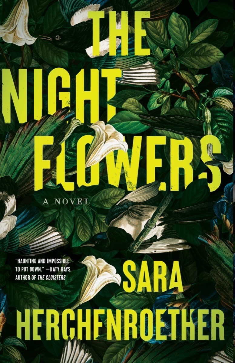 The Night Flowers by Sara Herchenroether