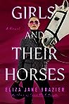 Girls and Their Horses by Eliza Jane Brazier