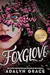 Foxglove by Adalyn  Grace