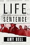 Life Sentence by Amy  Bell