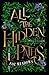 All the Hidden Paths (The Tithenai Chronicles, #2)
