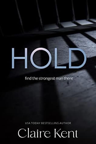 Hold by Claire Kent