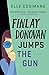 Finlay Donovan Jumps the Gun (Finlay Donovan, #3)
