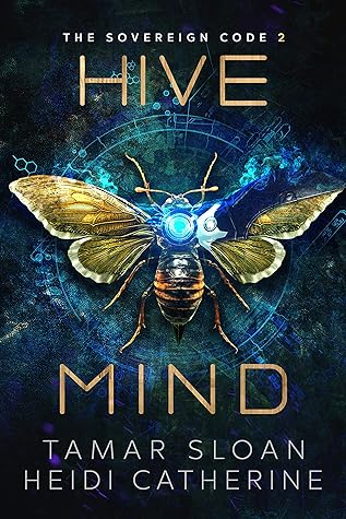 Hive Mind by Tamar Sloan