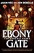 Ebony Gate (Phoenix Hoard, #1)