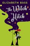 The Witch Hitch (A Cupcake Coven Romance, #2)