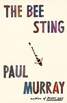 The Bee Sting by Paul Murray