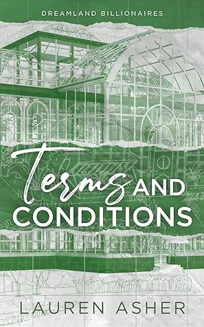 Terms and Conditions  (Dreamland Billionaires, #2)