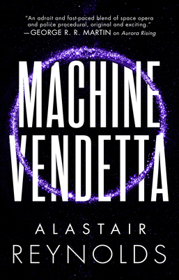 Machine Vendetta (Prefect Dreyfus Emergency, #3)