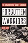 Forgotten Warriors by Sarah Percy