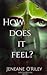How Does It Feel? (Infatuated Fae, #1)