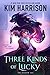 Three Kinds of Lucky (The Shadow Age #1) by Kim Harrison