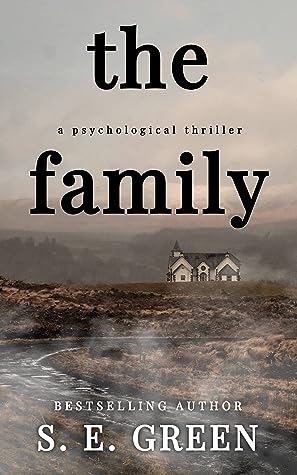 The Family by S.E. Green