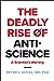 The Deadly Rise of Anti-Science by Peter J. Hotez