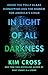 In Light of All Darkness: Inside the Polly Klaas Kidnapping and the Search for America's Child