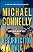 Resurrection Walk (The Lincoln Lawyer, #7)