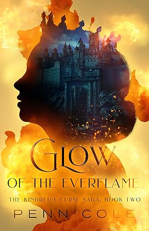 Glow of the Everflame by Penn Cole