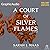 A Court of Silver Flames (Part 1 of 2) [Dramatized Adaptation] (A Court of Thorns and Roses, #4)