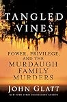 Tangled Vines by John Glatt